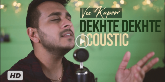 Singer Vee Kapoor renders an unplugged version of Nusrat Fateh Ali Khan's Dekhte Dekhte
