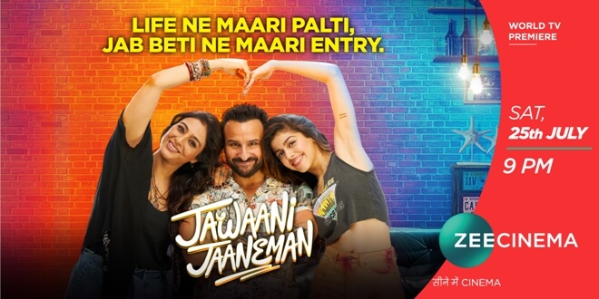 Treat yourself with a perfect dose of love, laughter and entertainment with the World Television Premiere of the ubercool film ‘Jawaani Jaaneman’ on Zee Cinema