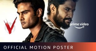 DIRECT TO DIGITAL: AMAZON PRIME VIDEO ANNOUNCES THE GLOBAL PREMIERE OF SUPERSTAR NANI’S HIGHLY-ANTICIPATED ACTION THRILLER, V