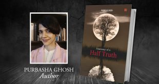 Purbasha Ghosh captivates readers with debut novel “Anatomy of a Half Truth” published by Leadstart.