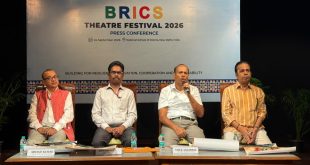 BRICS Theatre Festival 2026 to Bring Together Diverse Theatrical Traditions Under the Theme ‘Shared Stories, Shared Futures’ with 9 countries & over 100 participants 